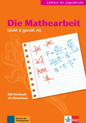 Die mathearbeit ; allemand ; A1, A2