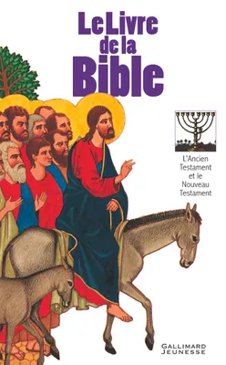 Le livre de la Bible, L'Ancien et le Nouveau Testament