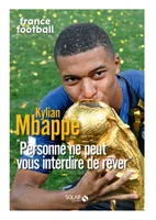 Kilian Mbappé - France Football