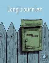 Long courrier, une bande dessinée épistolaire