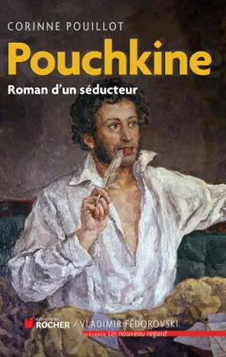 Pouchkine, Roman d'un séducteur