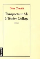 L'inspecteur Ali à Trinity College, roman
