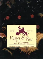 Vignes et vins d'Europe