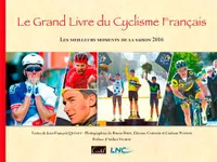 Grand Livre Du Cyclisme Francais 2016