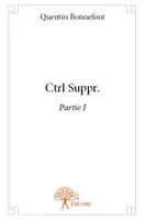 1, Ctrl Suppr., Partie I