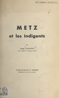 Metz et les indigents