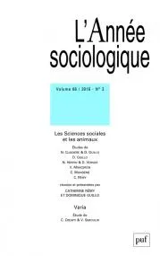 L'Année sociologique 2016, n° 2, les sciences sociales et les animaux