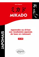 Mikado, Apprendre ou réviser le vocabulaire japonais de base en s'amusant - Niveau 1, Livre