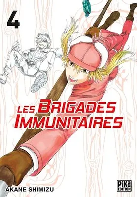 Les brigades immunitaires T04