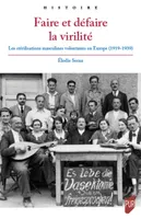 Faire et défaire la virilité, Les stérilisations masculines volontaires en europe, 1919-1939