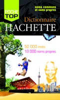 DICTIONNAIRE HACHETTE POCHE TOP, 50000 mots