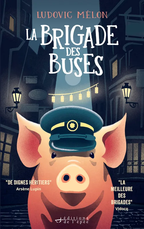 La Brigade des buses Ludovic Mélon