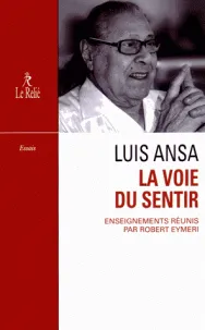 Luis Ansa, la voie du sentir