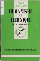 Humanisme et technique, l'humanisme entre économie, philosophie et science