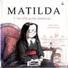 Matilda, l'horrible petite menteuse...