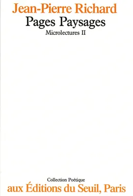 Microlectures. Pages paysages, Pages paysages