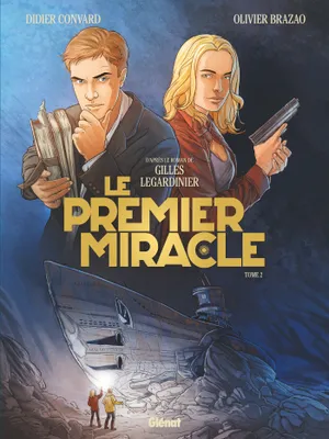 2, Le Premier miracle - Tome 02