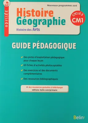 Odyssée CM1 , Guide pédagogique 2016