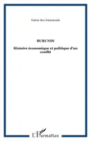 Burundi, Histoire économique et politique d'un conflit