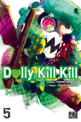 5, Dolly Kill Kill T05