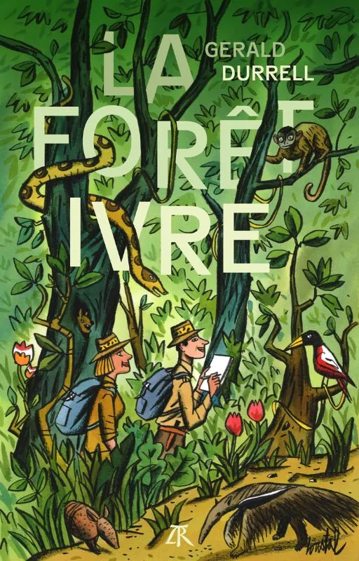 Livres Loisirs Voyage Récits de voyage La Forêt ivre Gerald Durrell