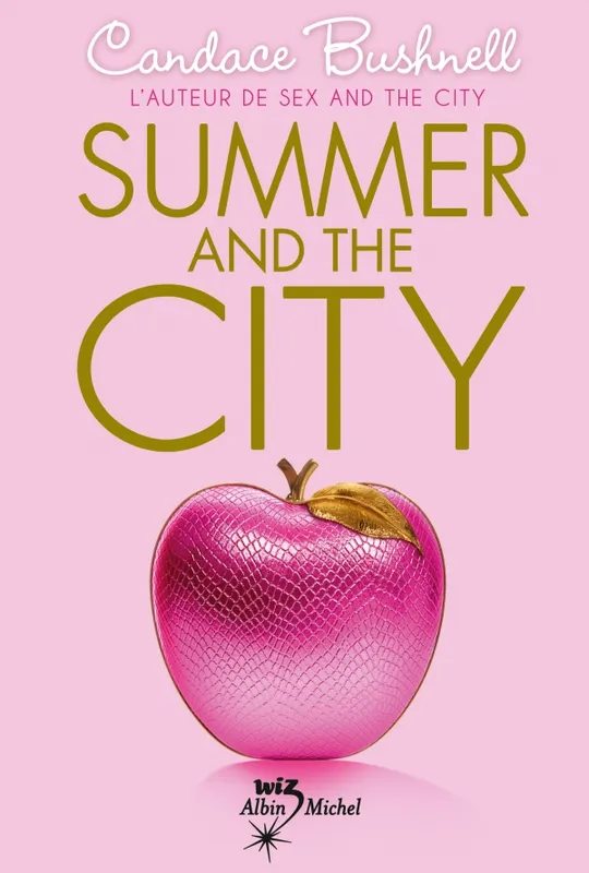 Livres Jeunesse Summer and the city Candace Bushnell