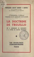 L'intervention à distance, violation de la solidarité continentale : la doctrine de Trujillo sur la reconnaissance des gouvernements et la rupture des relations diplomatiques