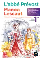 Cahier-journal Manon Lescaut Français 1re Ed. 2023 - Cahier élève
