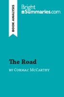 The Road by Cormac McCarthy (Book Analysis), Detailed Summary, Analysis and Reading Guide