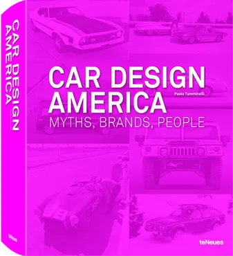 Car design America - myths, brands, people