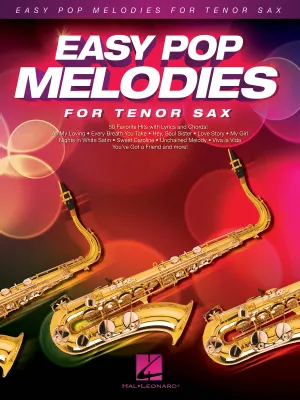 Easy Pop Melodies - for Tenor Sax, 53 tubes avec paroles et accords