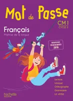Mot de Passe Français CM1 , Maîtrise de la langue - Livre élève