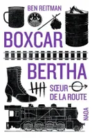 Boxcar Bertha, Soeur de la route