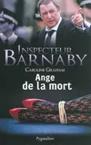 Une enquête de l'inspecteur Barnaby, Inspecteur Barnaby - Ange de la mort, Une enquête de l'inspecteur Barnaby