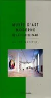 Guide general du musee d'art moderne de la ville de paris