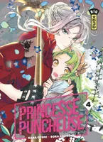 4, Princesse Puncheuse - Tome 4