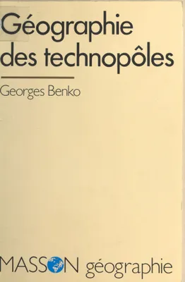 GEOGRAPHIE DES TECHNOPÔLES