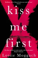 KISS ME FIRST