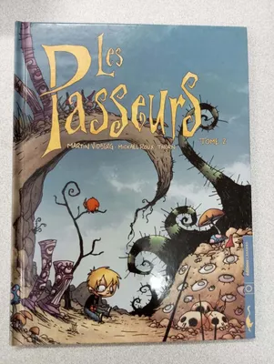 Tome 2, Les Passeurs Tome 2