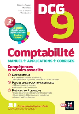 9, DCG 9 - Comptabilité - Manuel et applications 12e édition, Manuel + cours + synthèses + conseils + exercices
