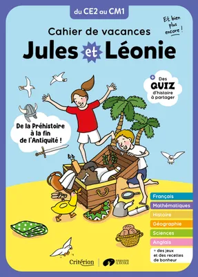 Cahier de vacances Jules et Léonie du CE2 au CM1 - Nouvelle édition