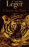 L'heure du tigre