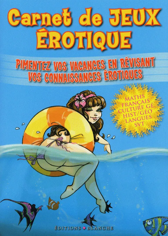 Livres Sciences Humaines et Sociales Sciences sociales Carnet de jeux erotique - pimentez vos vacances en revisant vos connaissances erotiques Collectif