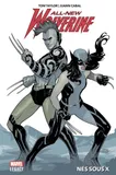 1, All-new Wolverine T01: Nés sous X