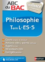 ABC du BAC Excellence Philosophie Term L.ES.S