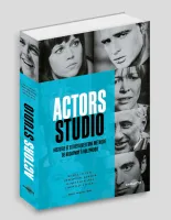 Actors Studio, Histoire et Esthétique d'une méthode, de Broadway à Hollywood