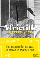 Africville, Jeffrey Colvin, la nouvelle voix de la littérature afro-américaine