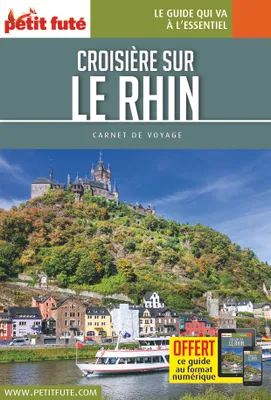Guide Croisière sur le Rhin 2018 Carnet Petit Futé