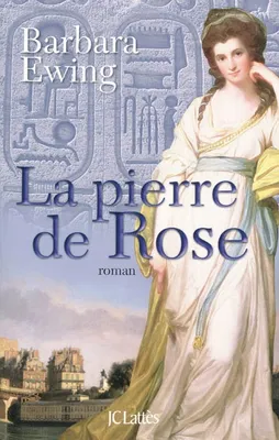 PIERRE DE ROSE (LA), roman