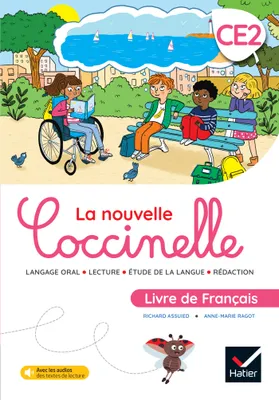 Coccinelle - Français CE2 Ed. 2022 - Livre de l'élève, Langage oral, lecture, étude de la langue, rédaction